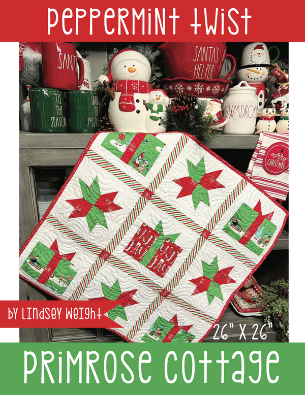 Peppermint Twist - by Lindsey Weight of Primrose Cottage Quilts - Quilt PDF Pattern