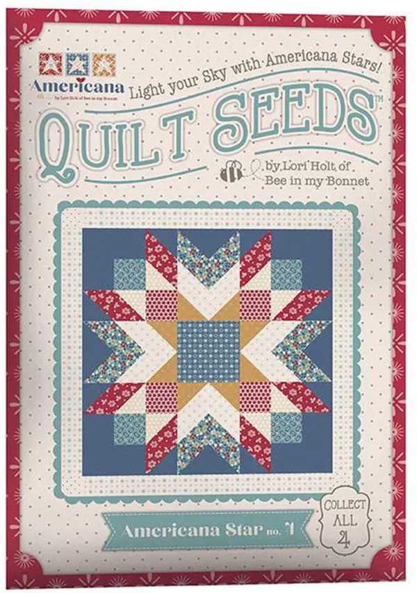 Americana Quilt Seeds Americana Star No. 4 Quilt Pattern by Lori Holt of Bee in my Bonnet - Paper Pattern