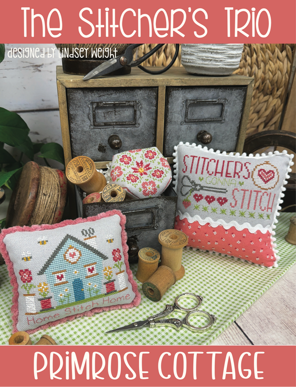The Stitcher's Trio Cross Stitch by Lindsey Weight of Primrose Cottage - PDF Pattern
