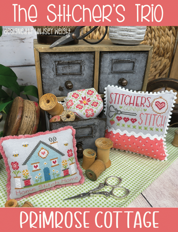 The Stitcher's Trio Cross Stitch by Lindsey Weight of Primrose Cottage Stitches - PAPER Pattern