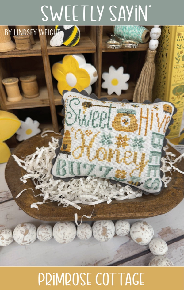 Sweetly Sayin' Cross Stitch by Lindsey Weight of Primrose Cottage - PDF Pattern