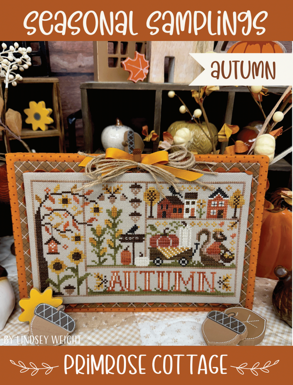 Seasonal Samplings: Autumn Cross Stitch by Lindsey Weight of Primrose Cottage - PAPER Pattern