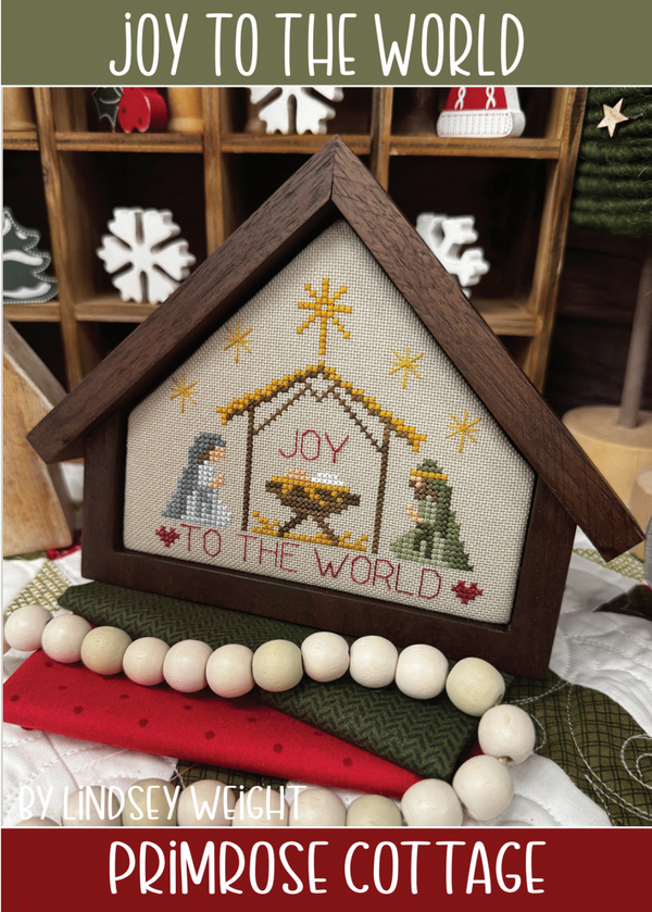 Joy to the World Cross Stitch by Lindsey Weight of Primrose Cottage - PAPER Pattern
