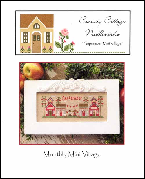 Monthly Mini Village: September Cross Stitch Pattern by Country Cottage Needleworks
