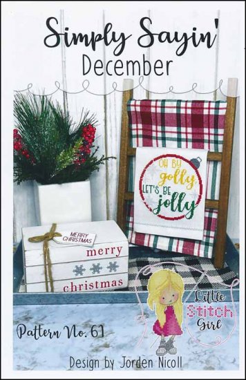 Simply Sayin' December Cross Stitch Pattern by Little Stitch Girl