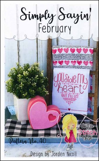 Simply Sayin' February Cross Stitch Pattern by Little Stitch Girl