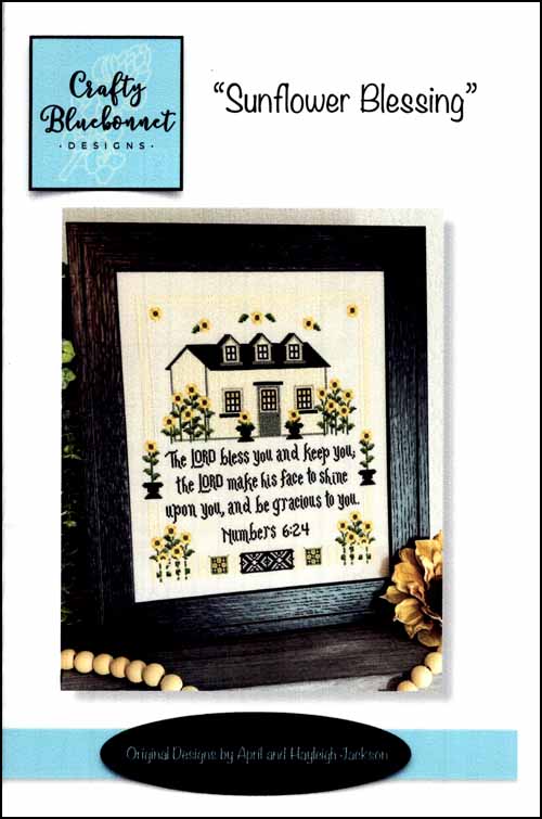 Sunflower Blessing | Cross Stitch Pattern by Crafty Bluebonnet Designs