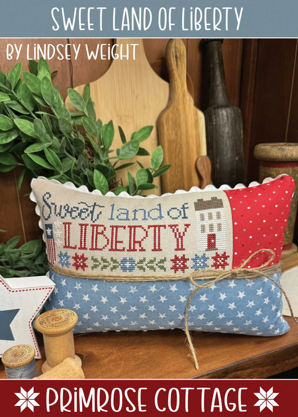 Sweet Land of Liberty Cross Stitch by Lindsey Weight of Primrose Cottage Stitches - PDF Pattern