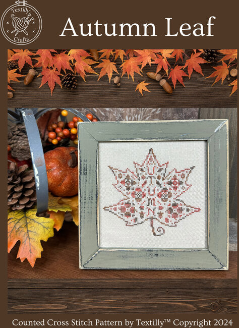 Autumn Leaf - Textilly Crafts