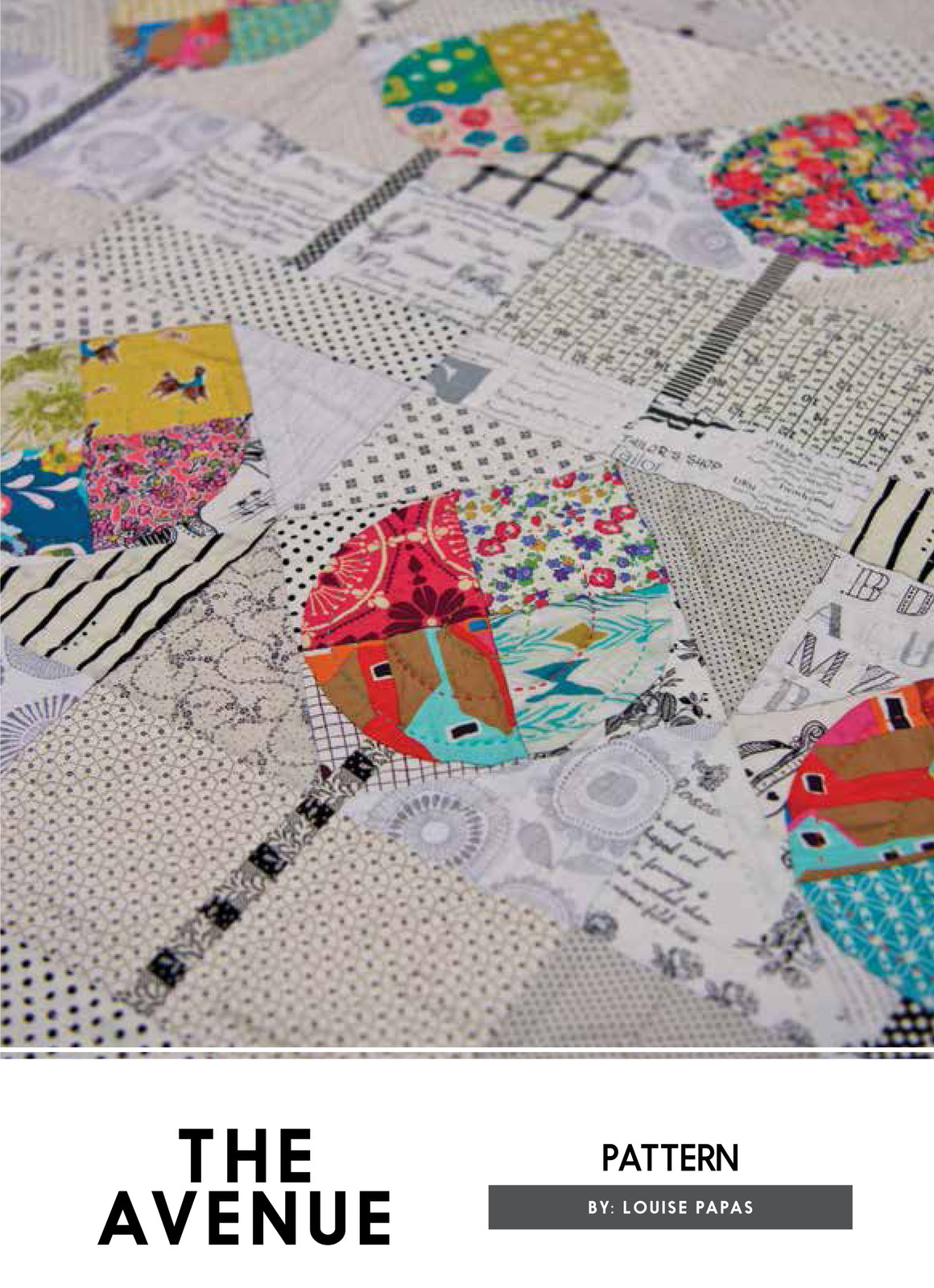 The Avenue + Acrylic Templates Quilt Pattern Louise Papas
