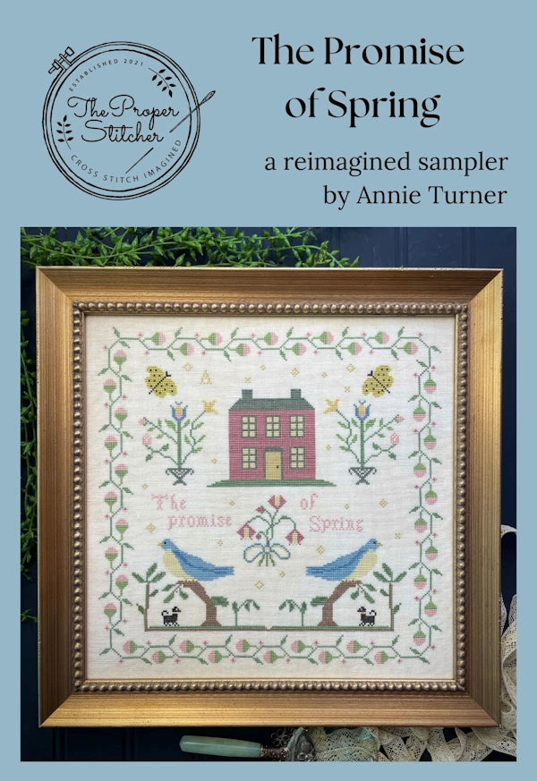 SALE The Promise of Spring by The Proper Stitcher Cross Stitch Pattern Physical Copy