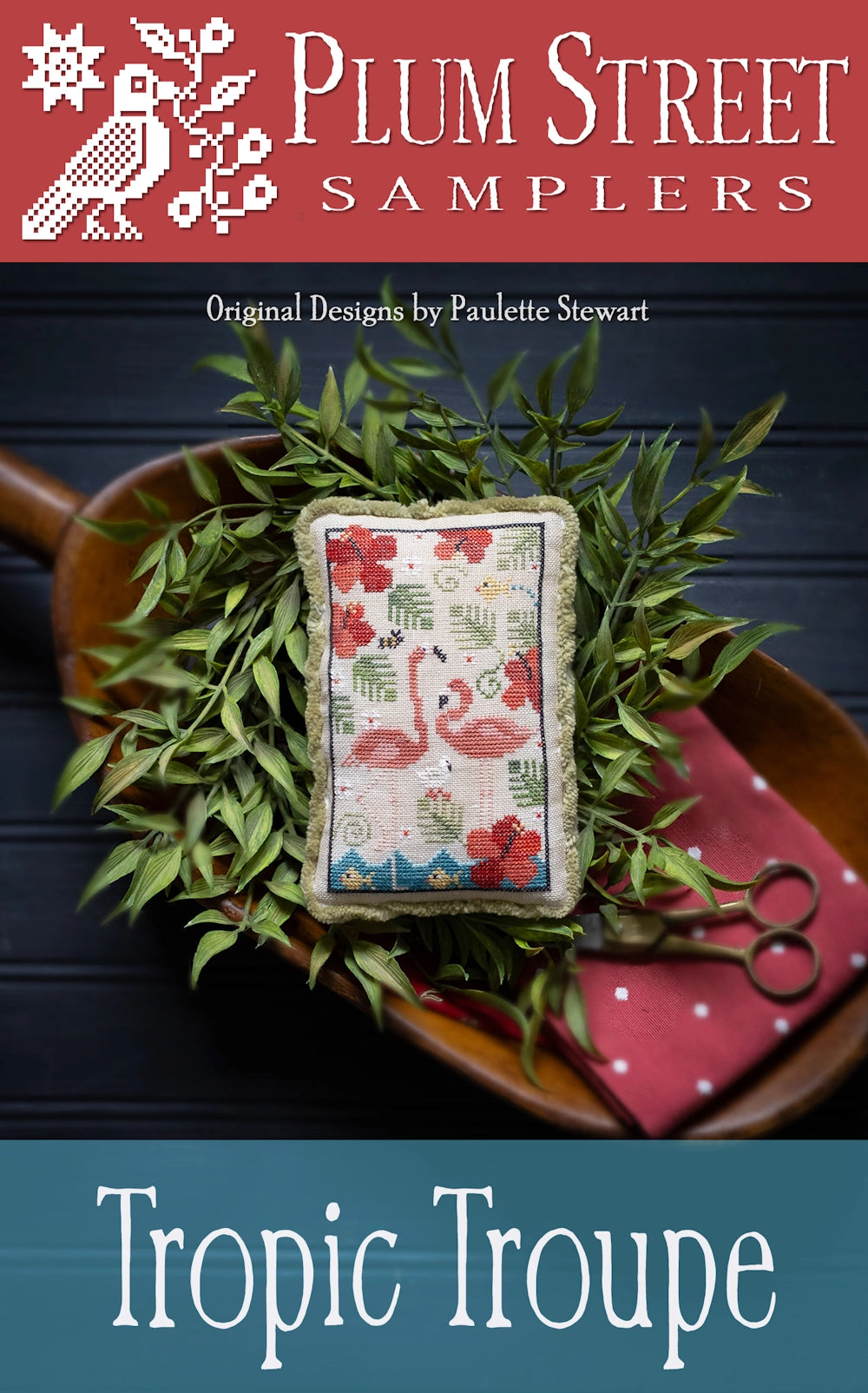 Tropic Troupe Cross Stitch Pattern by Plum Street Samplers