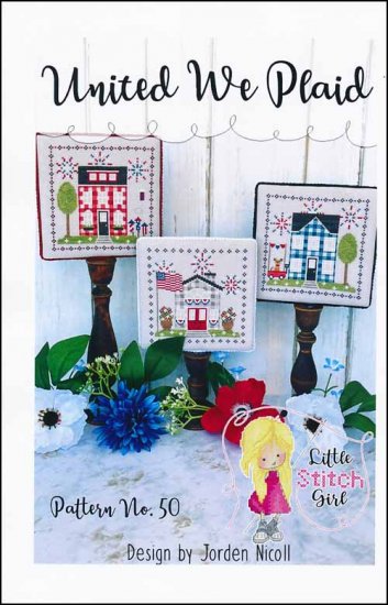 United We Plaid Cross Stitch Pattern by Little Stitch Girl