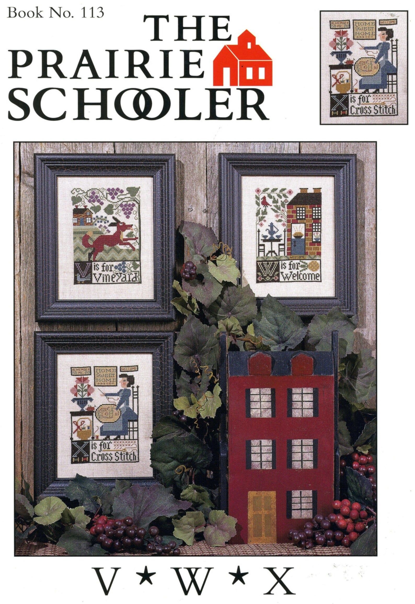 V*W*X The Prairie Schooler Cross Stitch Pattern #113