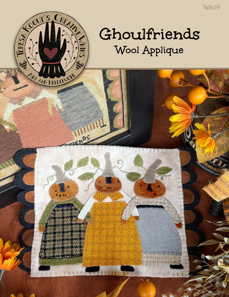 Ghoulfriends Wool Applique by Teresa Kogut's Creative Whims Pre-Order Ships In September 2026