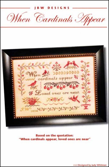 When Cardinals Appear Cross Stitch Pattern by JBW Designs