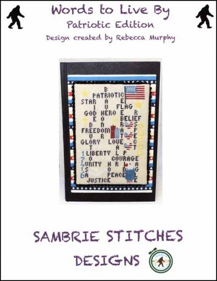 Words to Live By: Patriotic Edition Cross Stitch Pattern by SamBrie Stitches Designs