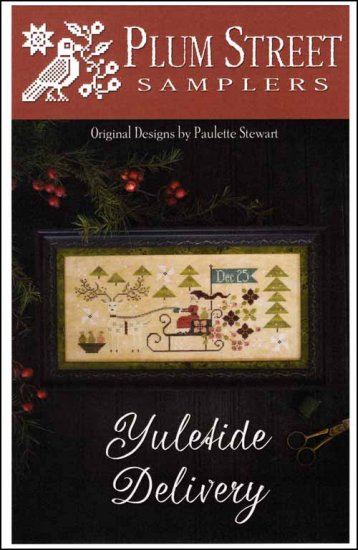 Yuletide Delivery Cross Stitch Pattern by Plum Street Sampler