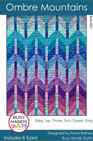 OMBRE MOUNTAINS - BUSY HANDS QUILTS