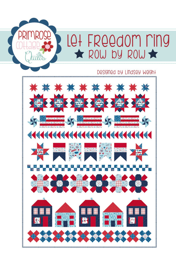 Let Freedom Ring by Lindsey Weight of Primrose Cottage Quilts - Quilt PDF Pattern