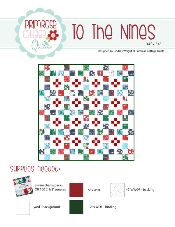 To The Nines by Lindsey Weight of Primrose Cottage Quilts - Quilt PDF Pattern
