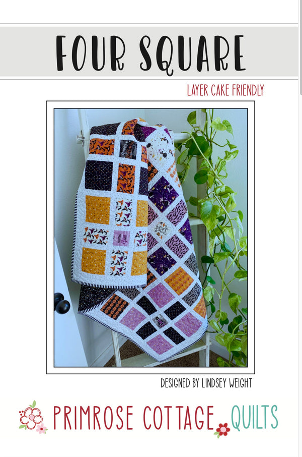 Four Square Quilt by Lindsey Weight of Primrose Cottage Quilts - PAPER Pattern PCQ-017