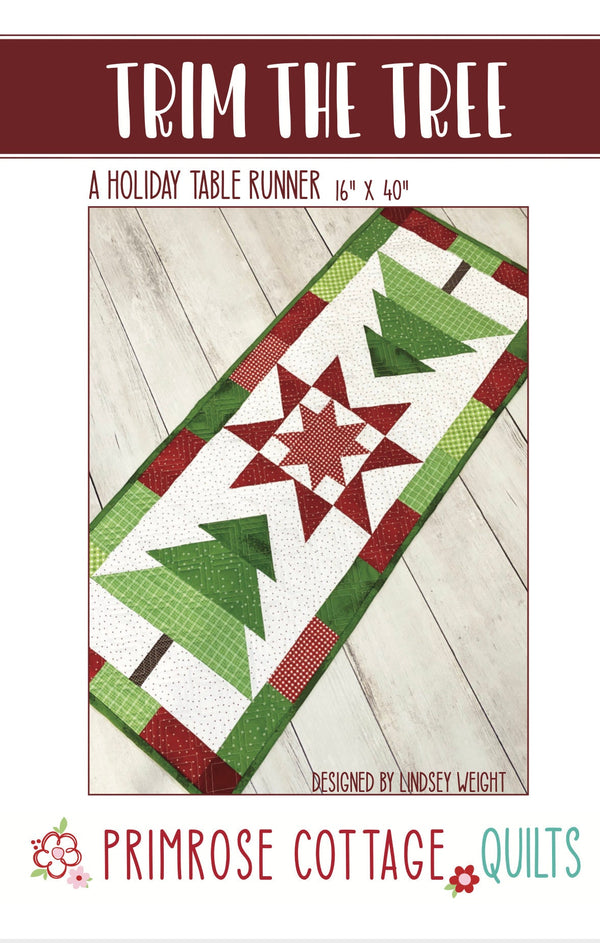 Trim the Tree by Lindsey Weight of Primrose Cottage Quilts - Table Runner PDF Pattern