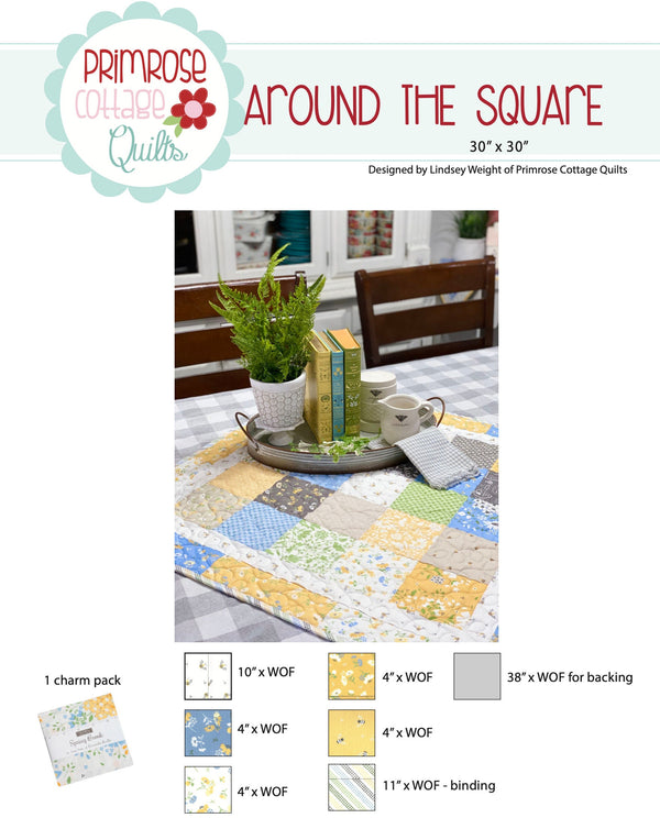 Around the Square by Lindsey Weight of Primrose Cottage Quilts - Quilt PDF Pattern