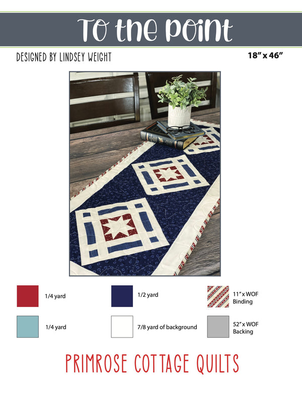 To the Point by Lindsey Weight of Primrose Cottage Quilts - Table Runner Pattern PDF Pattern