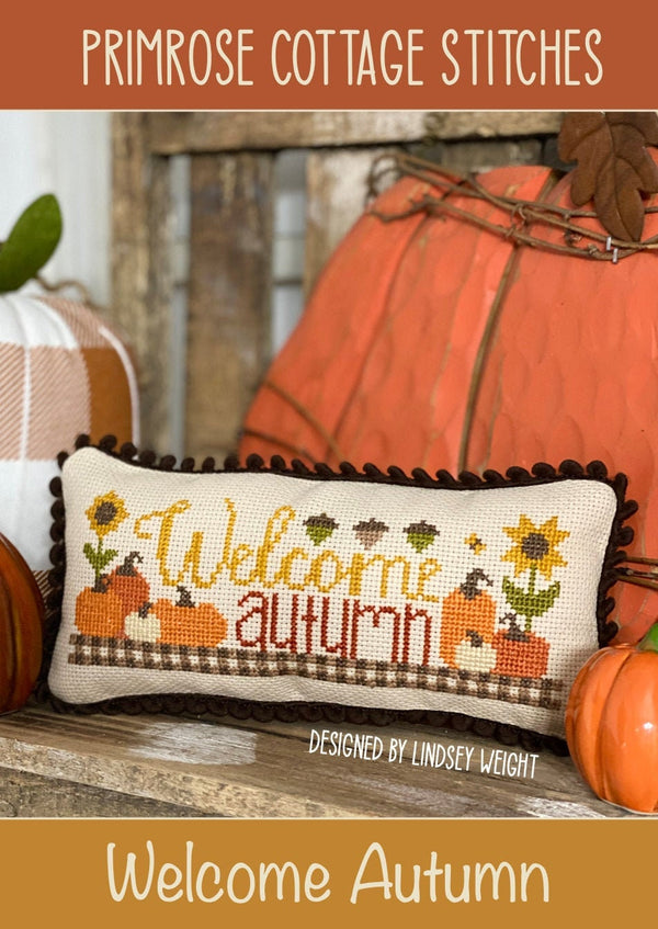 Welcome Autumn Cross Stitch by Lindsey Weight of Primrose Cottage Stitches - PDF Pattern