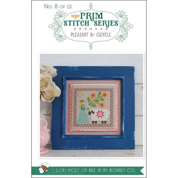 Prim Stitch Series Pleasant & Gentle No. 8 of 12 by Lori Holt of Bee in my Bonnet - PAPER Pattern