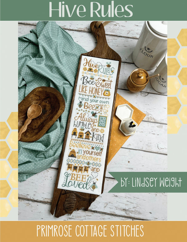Hive Rules Cross Stitch by Lindsey Weight of Primrose Cottage Stitches - PDF Pattern