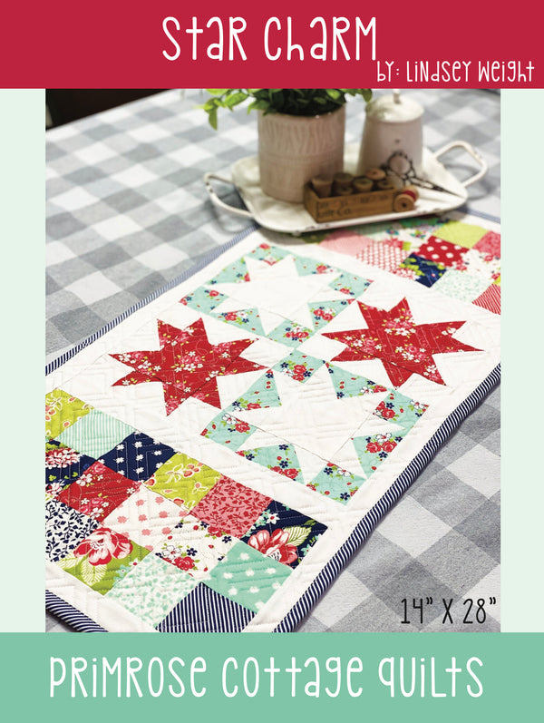 Star Charm by Lindsey Weight of Primrose Cottage Quilts - Table Runner PDF Pattern