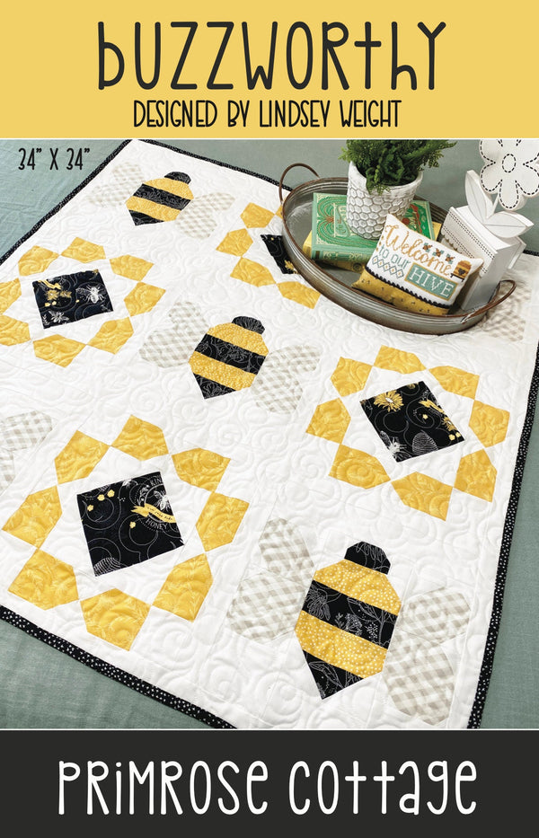 Buzzworthy by Lindsey Weight of Primrose Cottage Quilts - Table Topper PDF Pattern