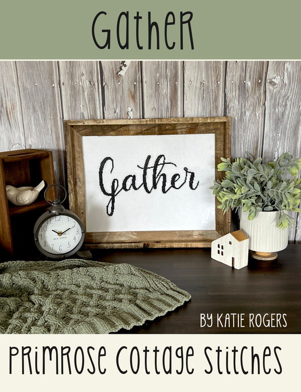 Gather Cross Stitch by Katie Rogers of Primrose Cottage - PDF Pattern