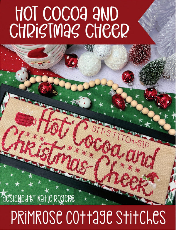 Hot Cocoa and Christmas Cheer Cross Stitch by Katie Rogers of Primrose Cottage - PAPER Pattern PCS-106