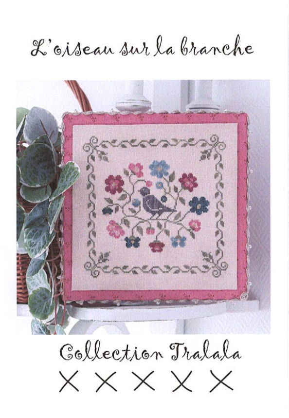 L'oiseau Sur La Branche Cross Stitch by Collection Tralala Paper Pattern