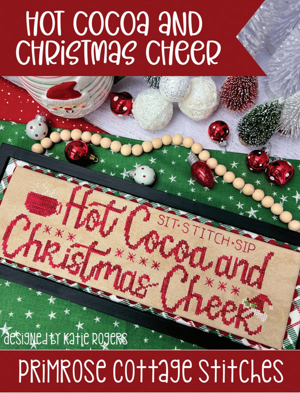 Hot Cocoa and Christmas Cheer Cross Stitch by Katie Rogers of Primrose Cottage - PDF Pattern