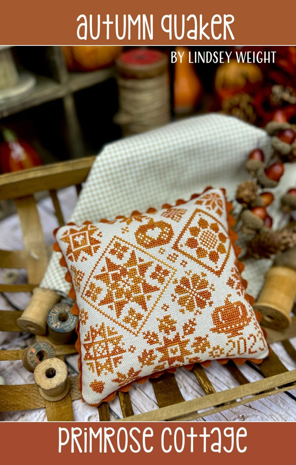 Autumn Quaker Cross Stitch by Lindsey Weight of Primrose Cottage - PDF Pattern