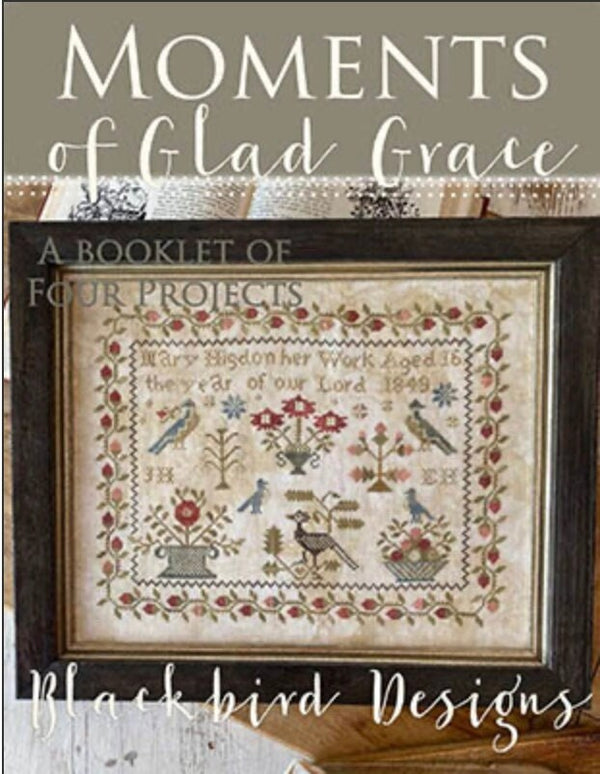 Moments of Glad Grace Cross Stitch book with 4 Designs by Blackbird Designs- Paper Pattern