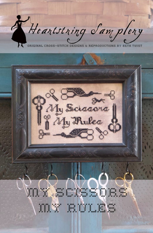 My Scissors My Rules by Heartstring Samplery - PAPER Pattern