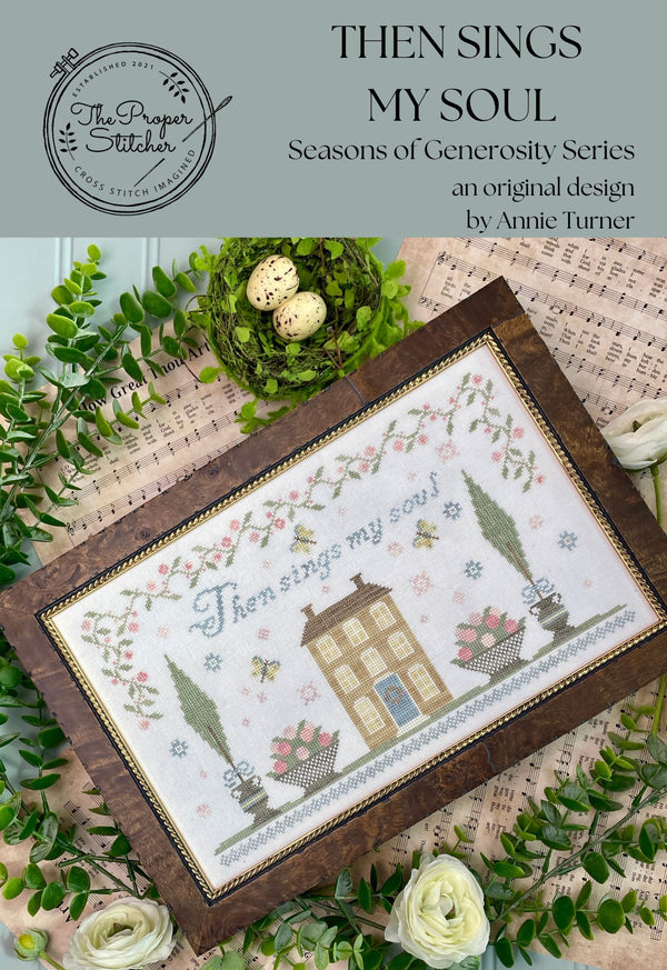 Then Sings My Soul Cross Stitch by The Proper Stitcher - Paper Pattern