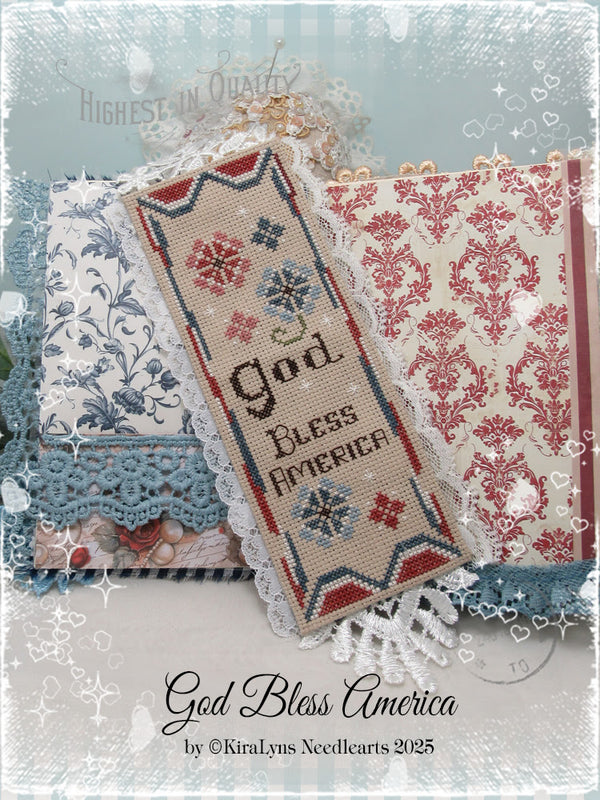 God Bless America Cross Stitch by Kiralyn's Needlearts - PAPER Pattern