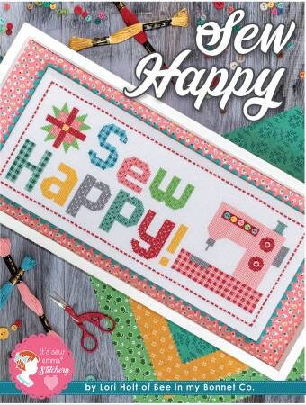 Sew Happy by Lori Holt of Bee in My Bonnet - PAPER Pattern