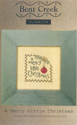 Merry Little Christmas Cross Stitch by Bent Creek - Paper Pattern