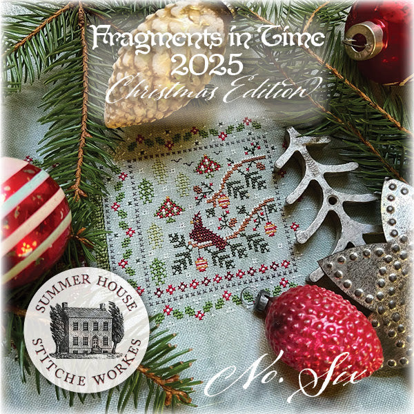 Fragments in Time 2025: Christmas Edition #6 Cross Stitch by Summer House Stitche Workes - Paper Pattern