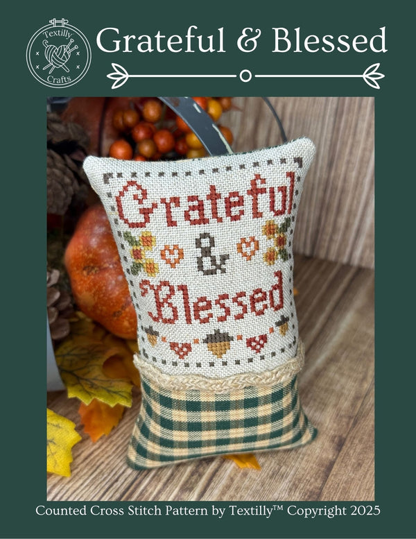 Grateful & Blessed Cross Stitch by Textilly Crafts - Paper Pattern