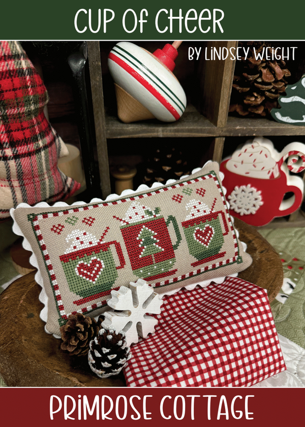 Cup of Cheer Cross Stitch by Lindsey Weight of Primrose Cottage - PDF Pattern