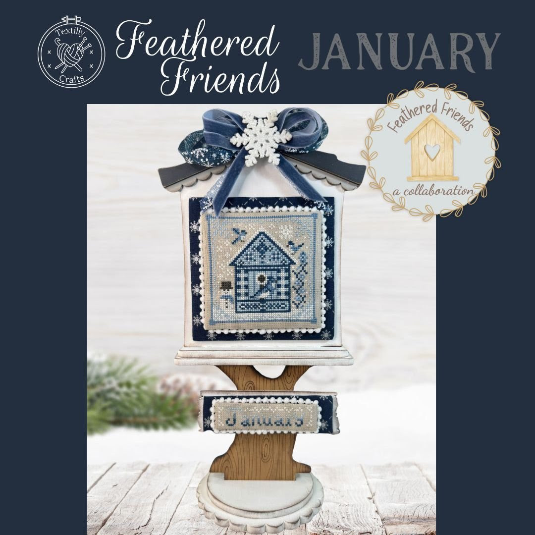 Feathered Friends - January- Textilly Crafts