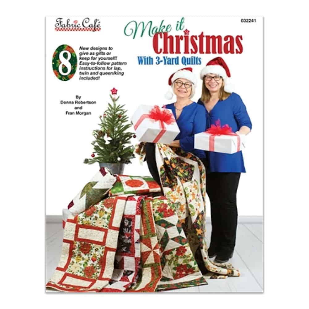 Make It Christmas With 3-Yard Quilts